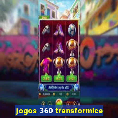 jogos 360 transformice